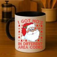 I Got Ho's In Different Aera Codes Santa Claus Ugly Christmas Coffee Mug thumb 4