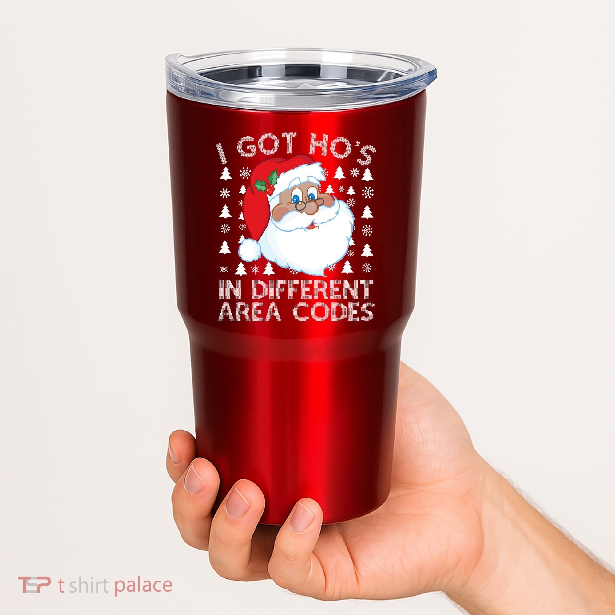 I Got Ho's In Different Aera Codes Santa Claus Ugly Christmas Tumbler