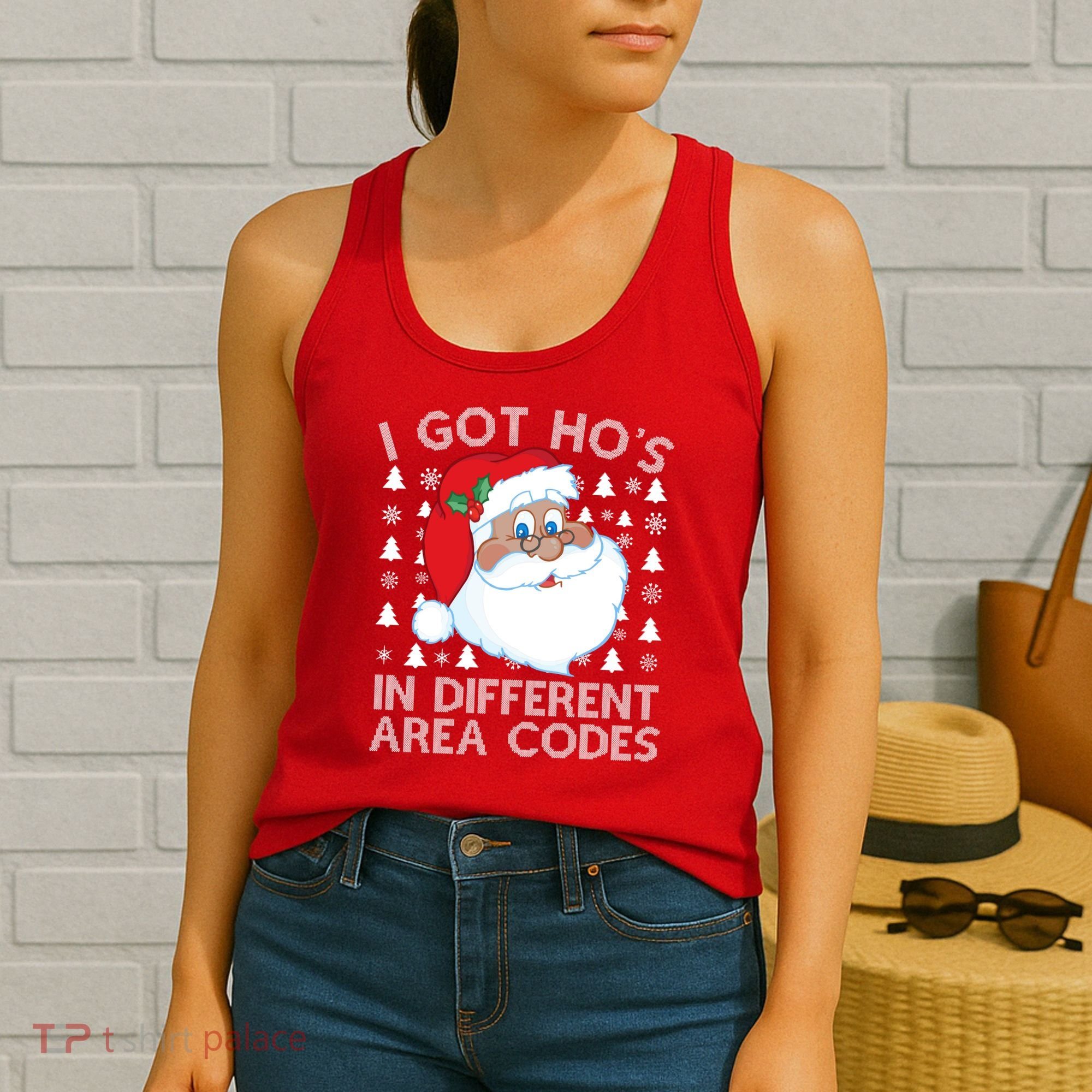 I Got Ho's In Different Aera Codes Santa Claus Ugly Christmas Women's Tank Top