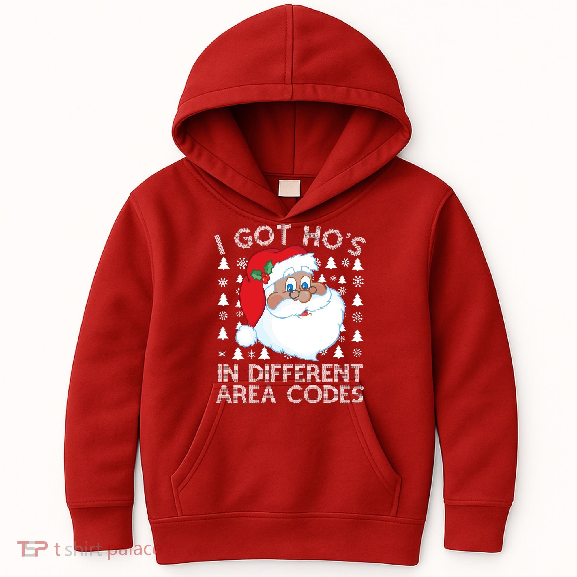 I Got Ho's In Different Aera Codes Santa Claus Ugly Christmas Kids Hoodie