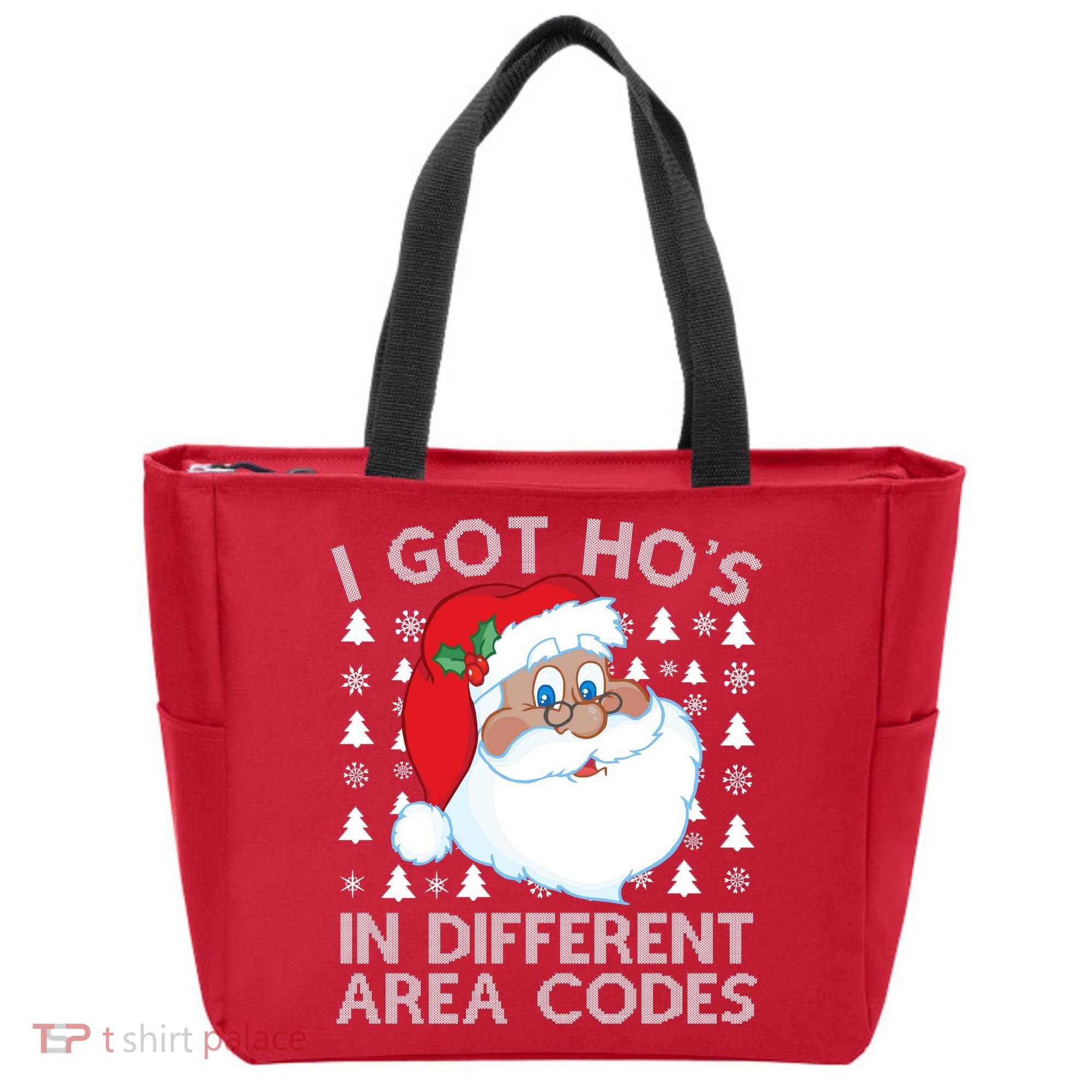 I Got Ho's In Different Aera Codes Santa Claus Ugly Christmas Tote Bag