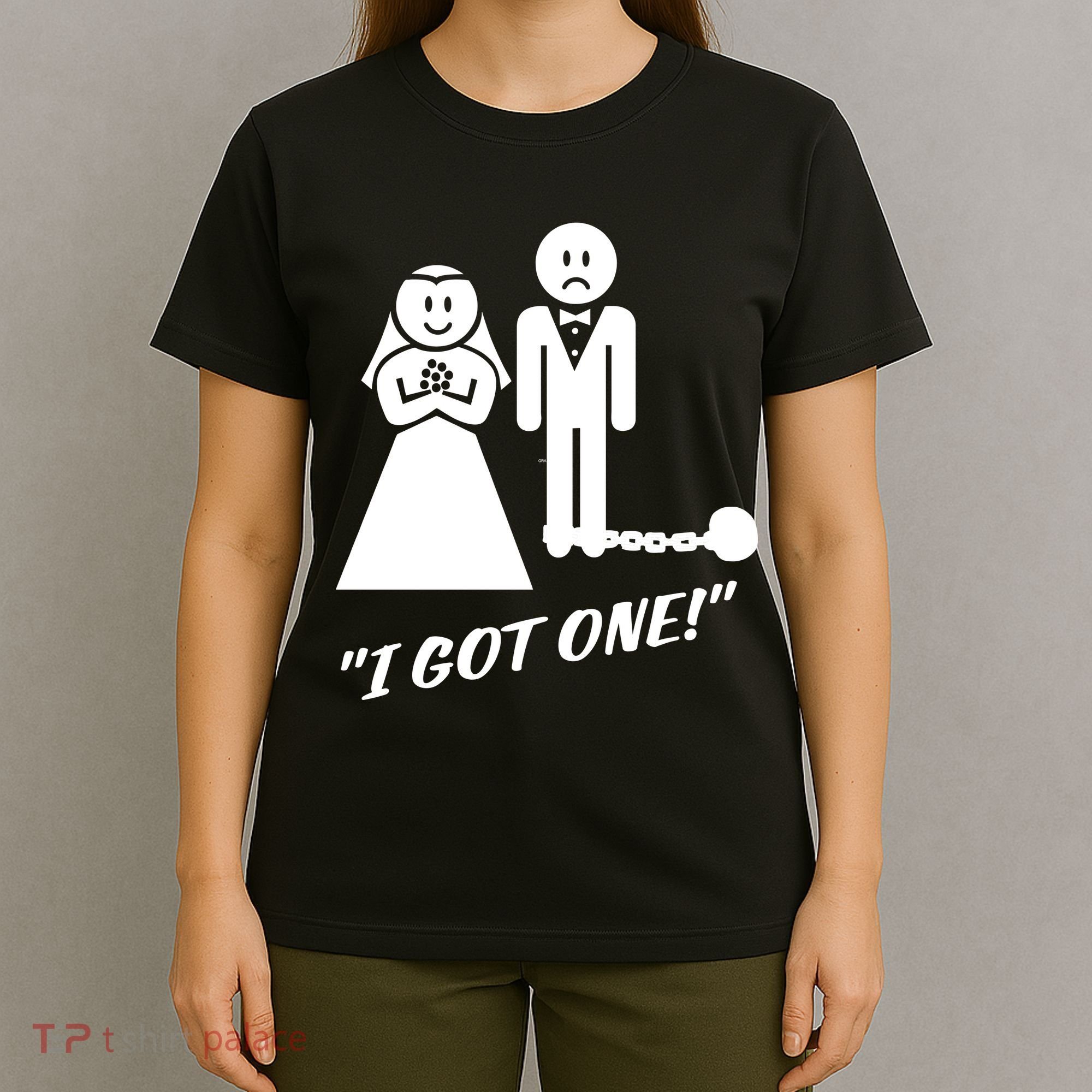I Got One Just Married T-Shirt