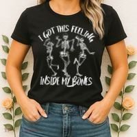 I Got This Feeling Inside My Bones Women's T-Shirt thumb 2