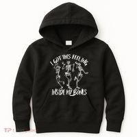 I Got This Feeling Inside My Bones Kids Hoodie thumb 0