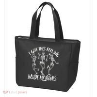 I Got This Feeling Inside My Bones Tote Bag thumb 3