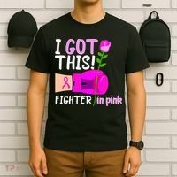 I Got This Fighter In Pink Breast Cancer T-Shirt thumb 6