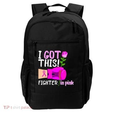 I Got This Fighter In Pink Breast Cancer Backpack
