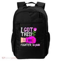 I Got This Fighter In Pink Breast Cancer Backpack thumb 0