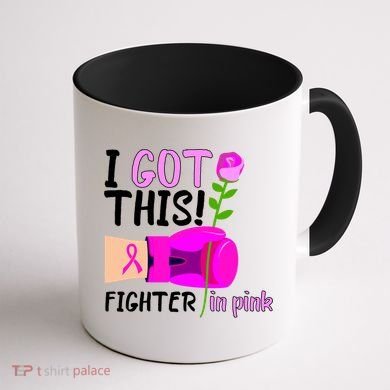 I Got This Fighter In Pink Breast Cancer Coffee Mug back