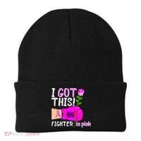 I Got This Fighter In Pink Breast Cancer Beanie thumb 0