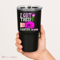 I Got This Fighter In Pink Breast Cancer Tumbler thumb 2