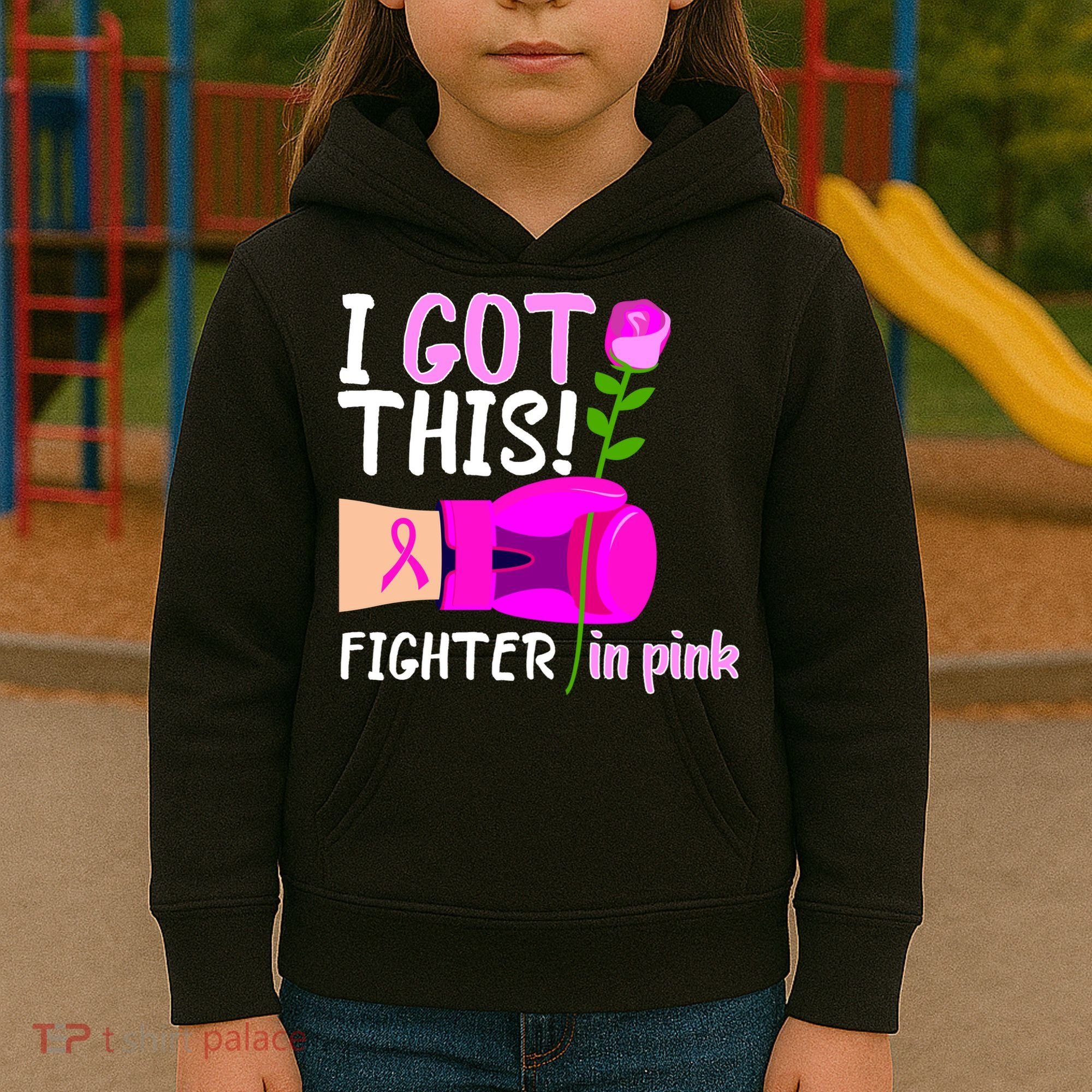 I Got This Fighter In Pink Breast Cancer Kids Hoodie