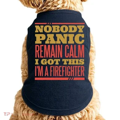 I Got This I'm A Firefighter Doggie Tank