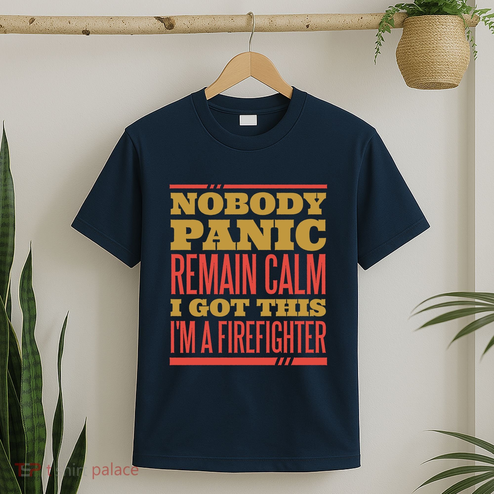 I Got This I'm A Firefighter T-Shirt
