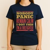 I Got This I'm A Firefighter T-Shirt thumb 4