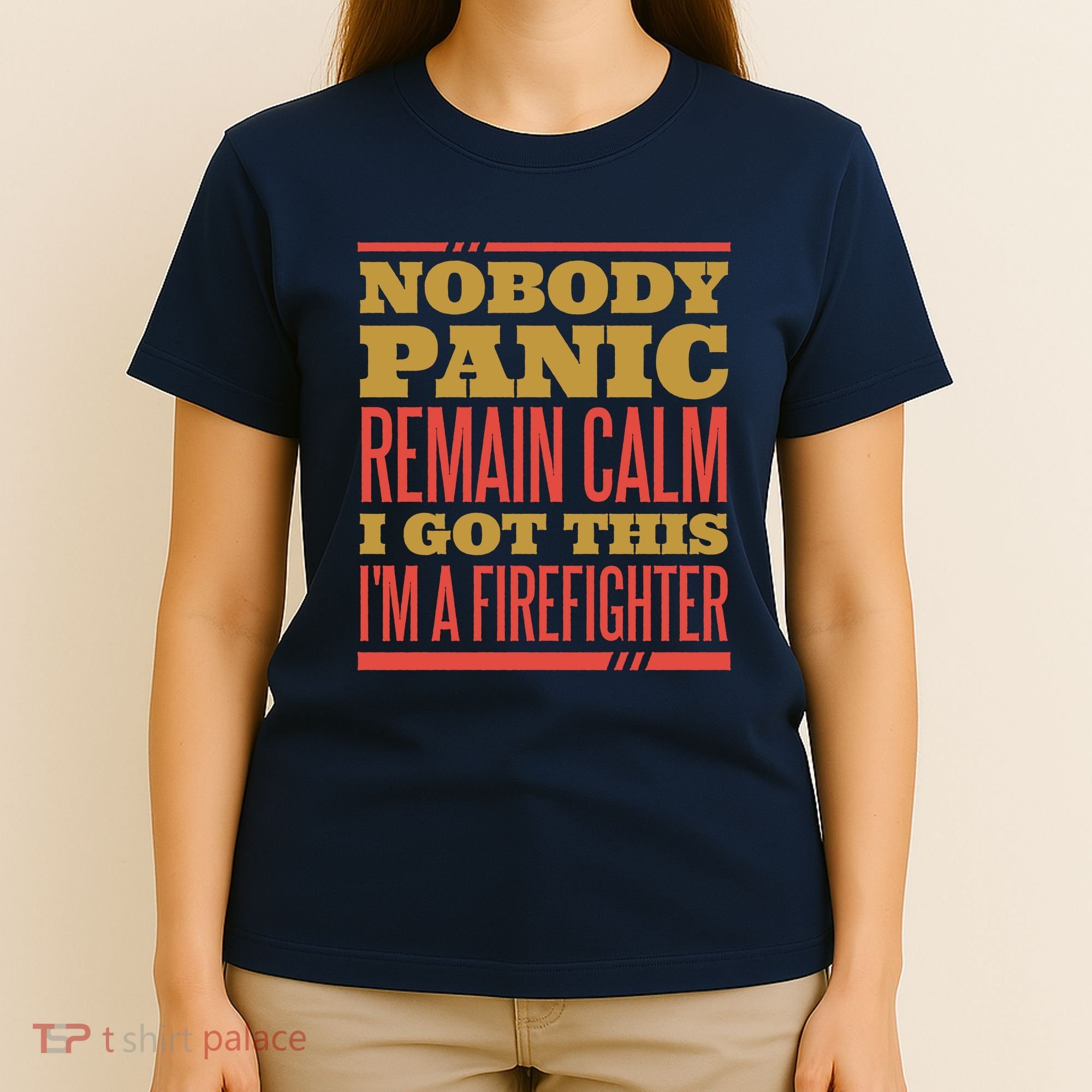 I Got This I'm A Firefighter T-Shirt