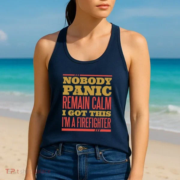 I Got This I'm A Firefighter Women's Tank Top