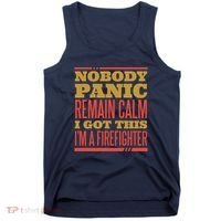 I Got This I'm A Firefighter Tank Top thumb 0