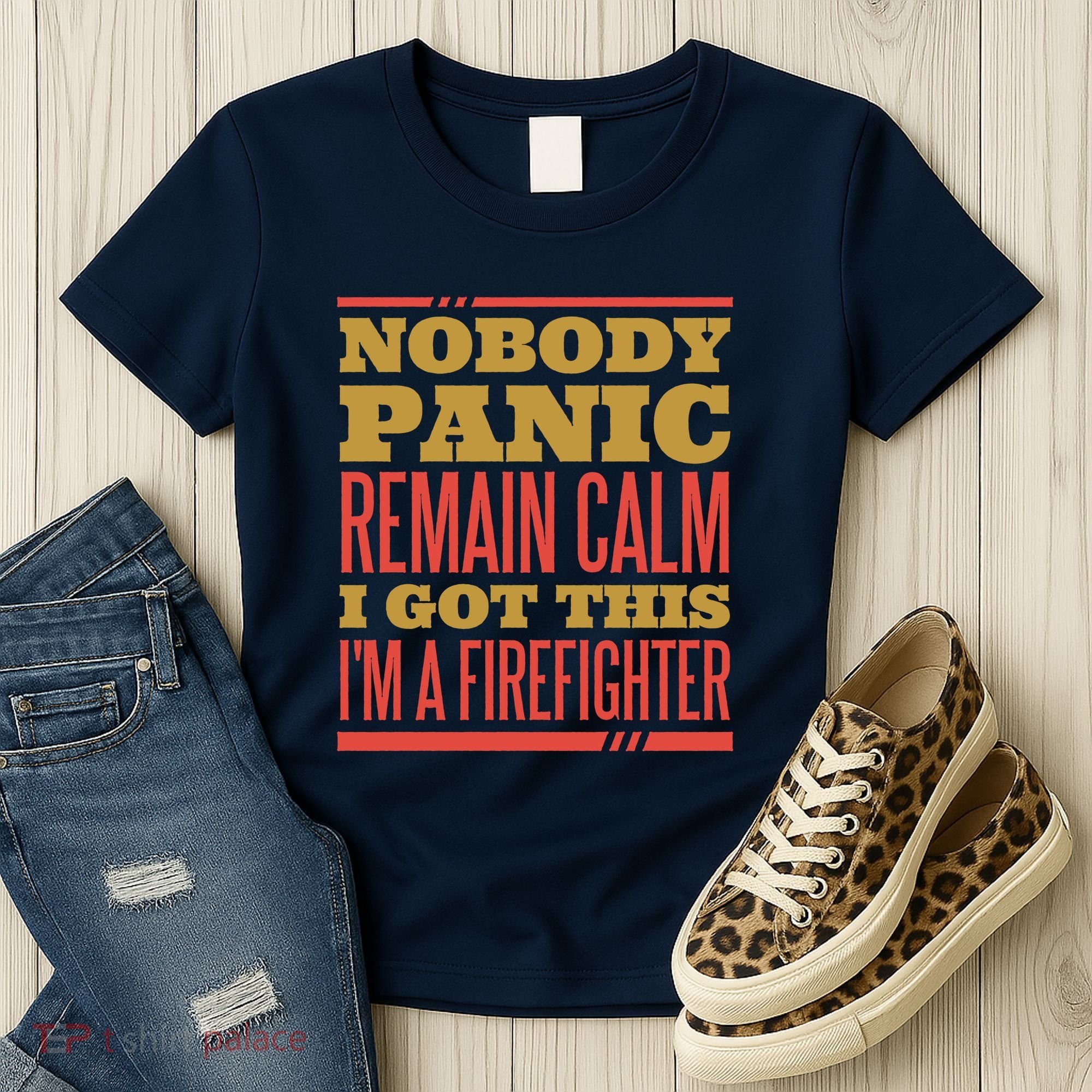 I Got This I'm A Firefighter Women's T-Shirt