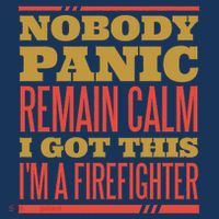 I Got This I'm A Firefighter Women's T-Shirt thumb 6