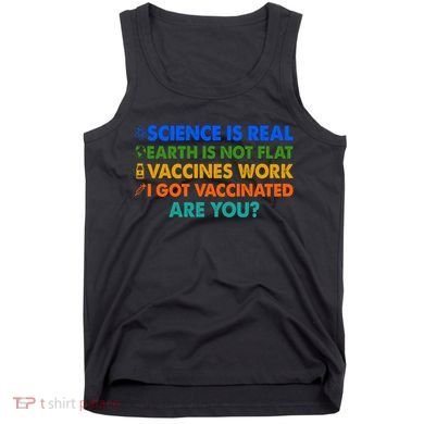 I Got Vaccinated Are You? Vaccine Shot Tank Top