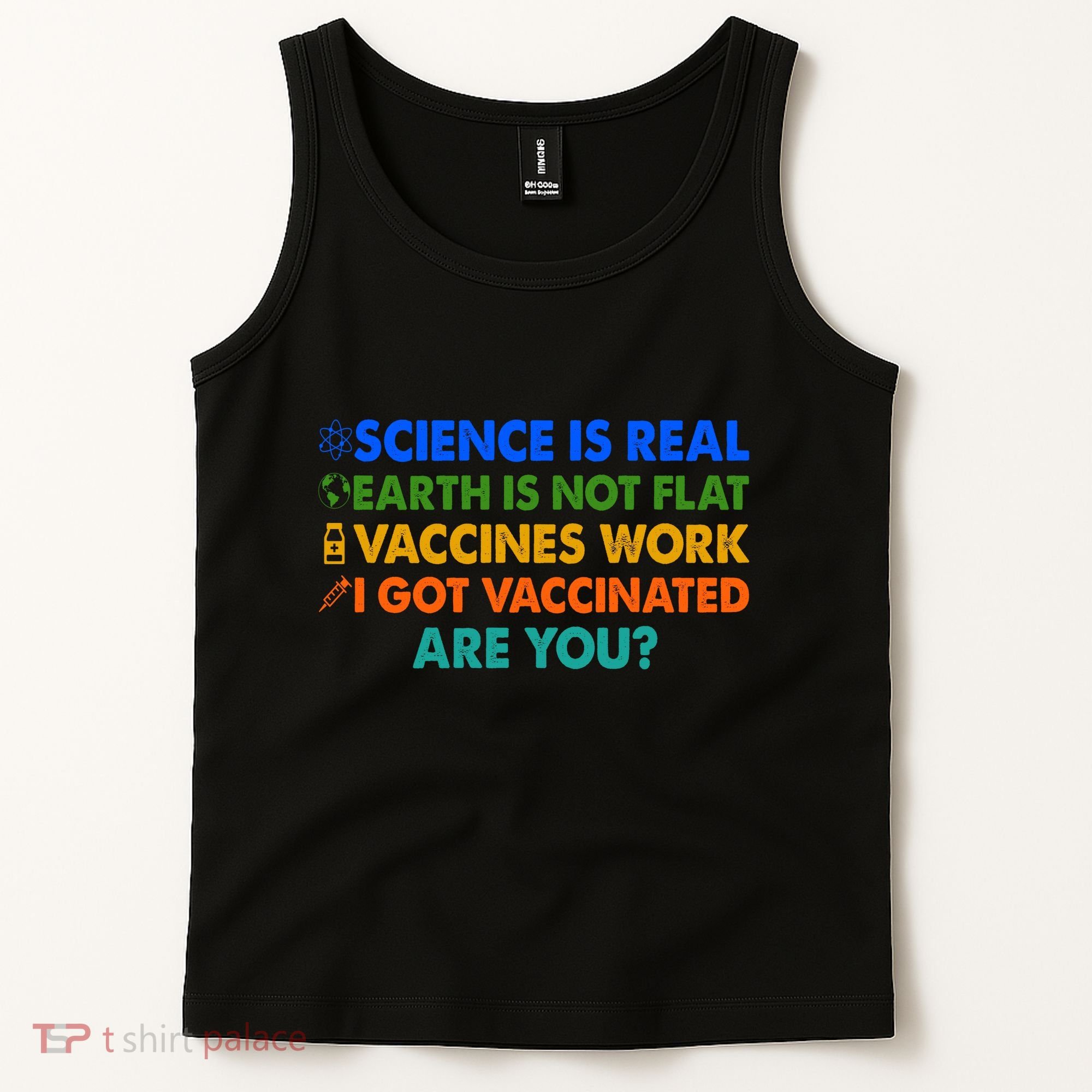 I Got Vaccinated Are You? Vaccine Shot Tank Top