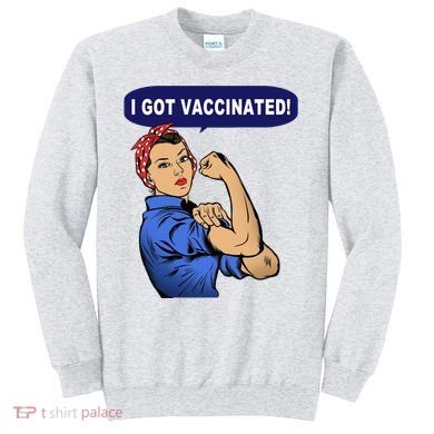 I Got Vaccinated We Can Do It Girl Sweatshirt