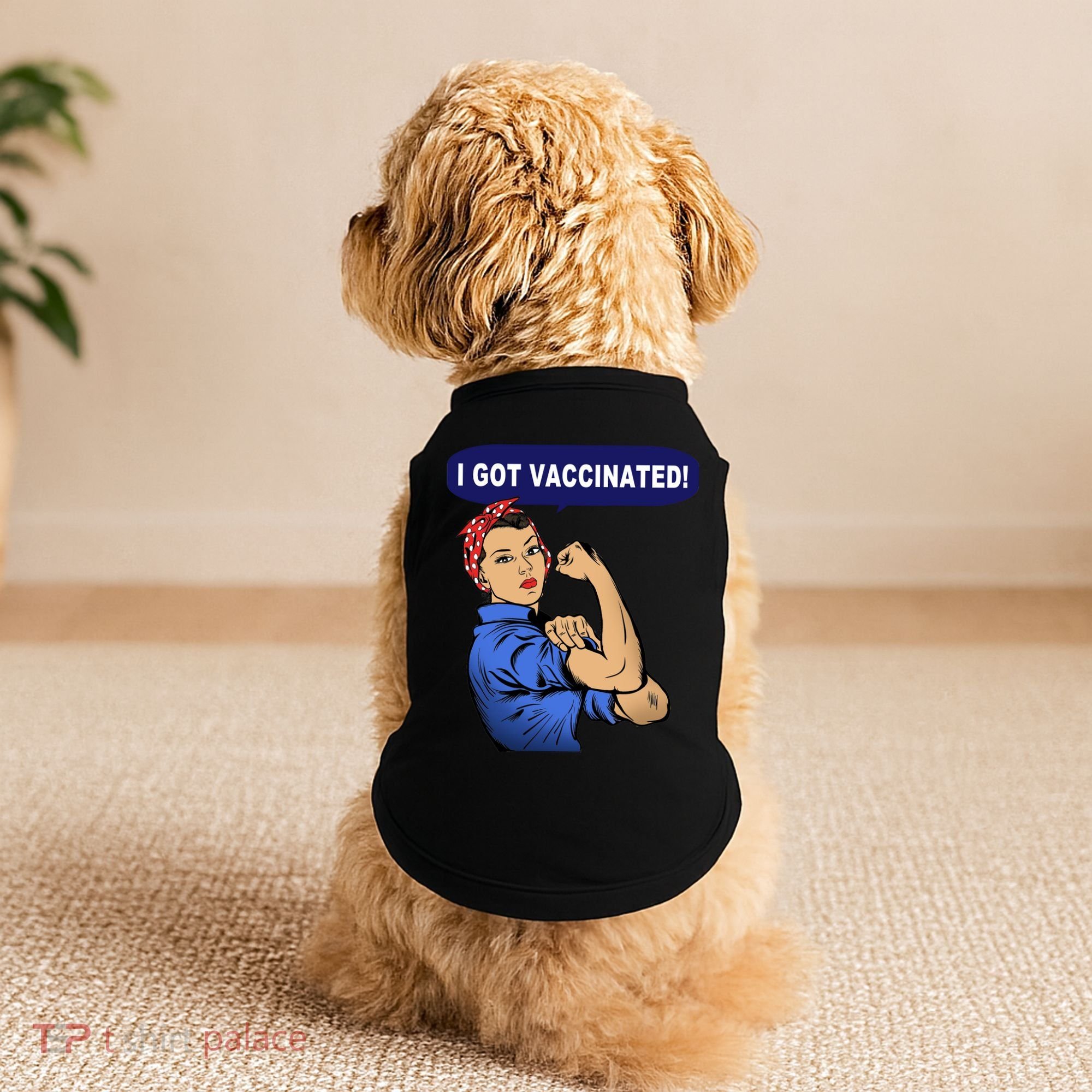 I Got Vaccinated We Can Do It Girl Doggie Tank