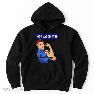 I Got Vaccinated We Can Do It Girl Hoodie
