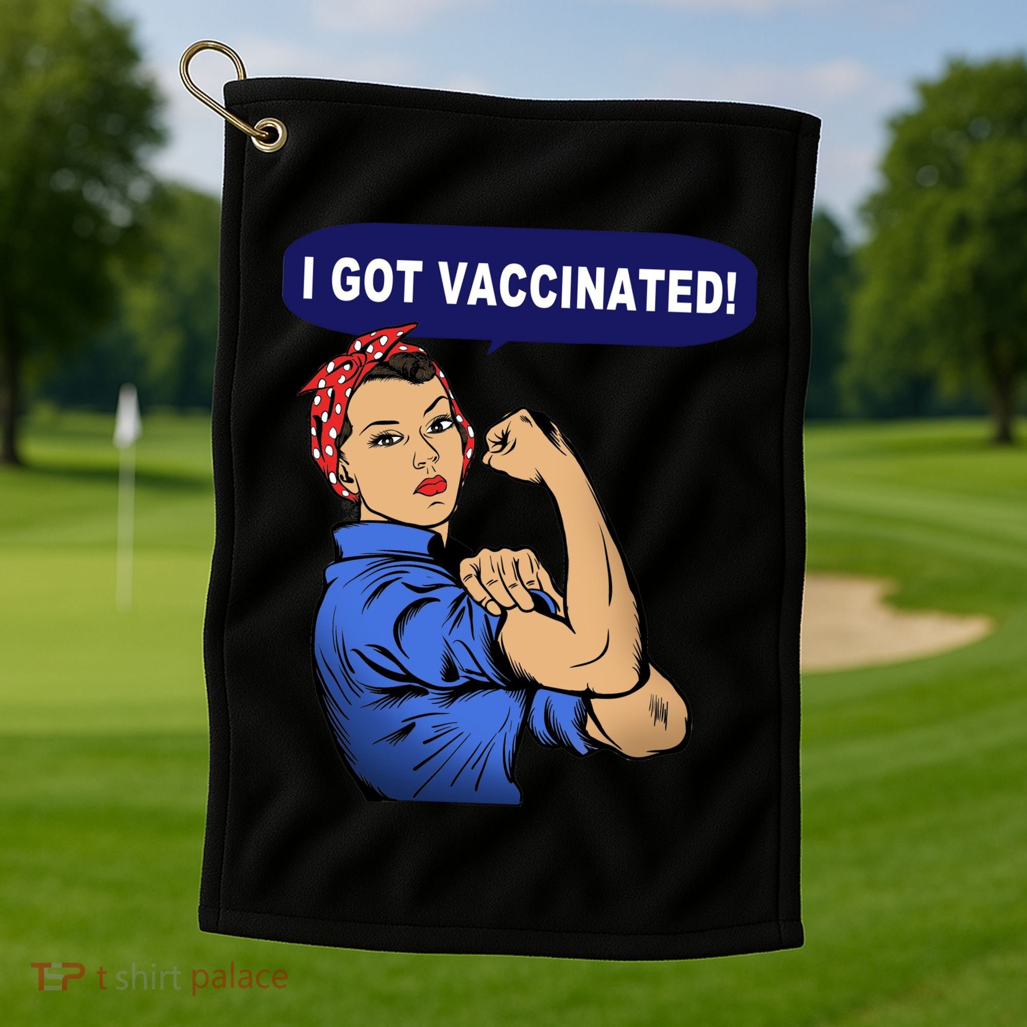 I Got Vaccinated We Can Do It Girl Golf Towel