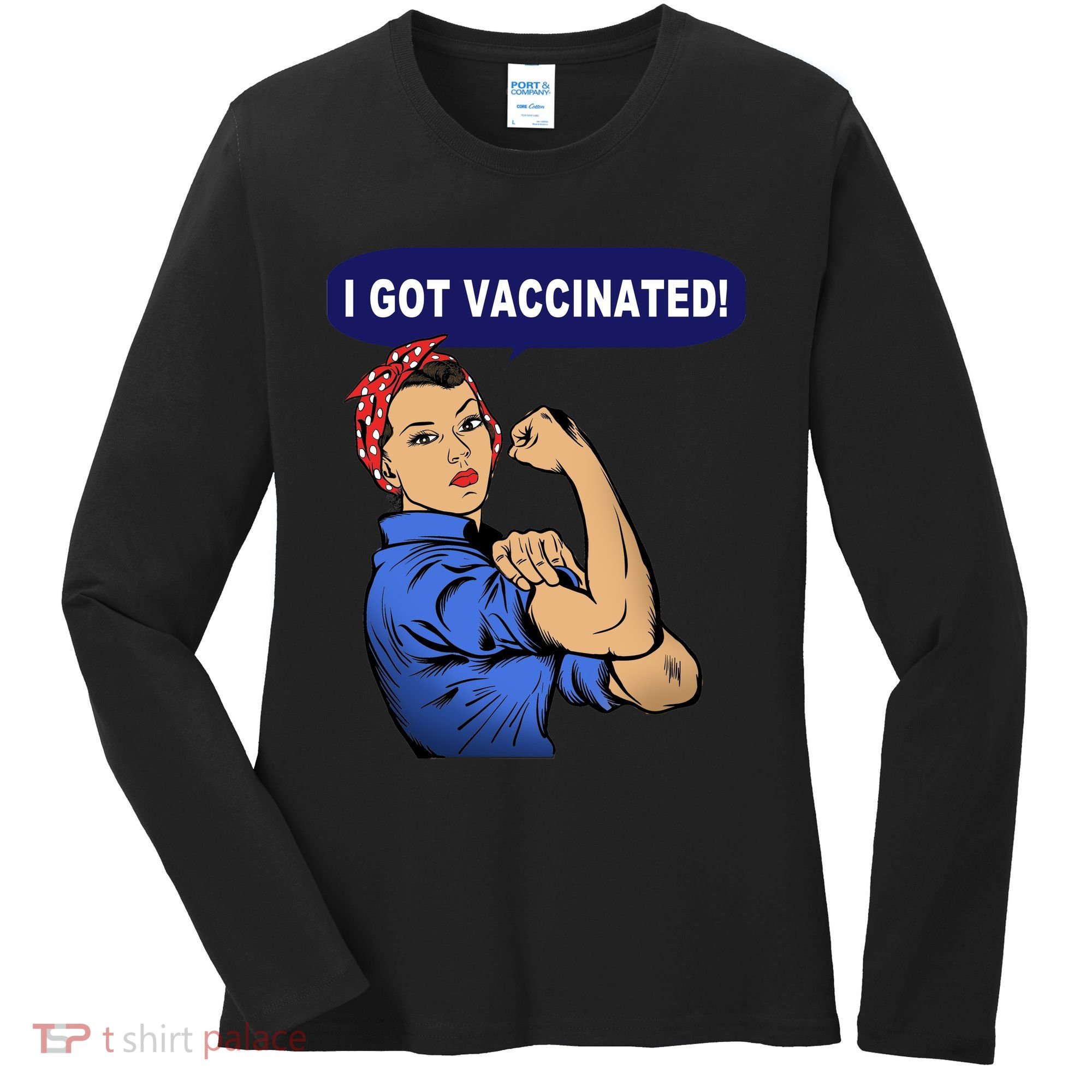 I Got Vaccinated We Can Do It Girl Women's Long Sleeve Shirt