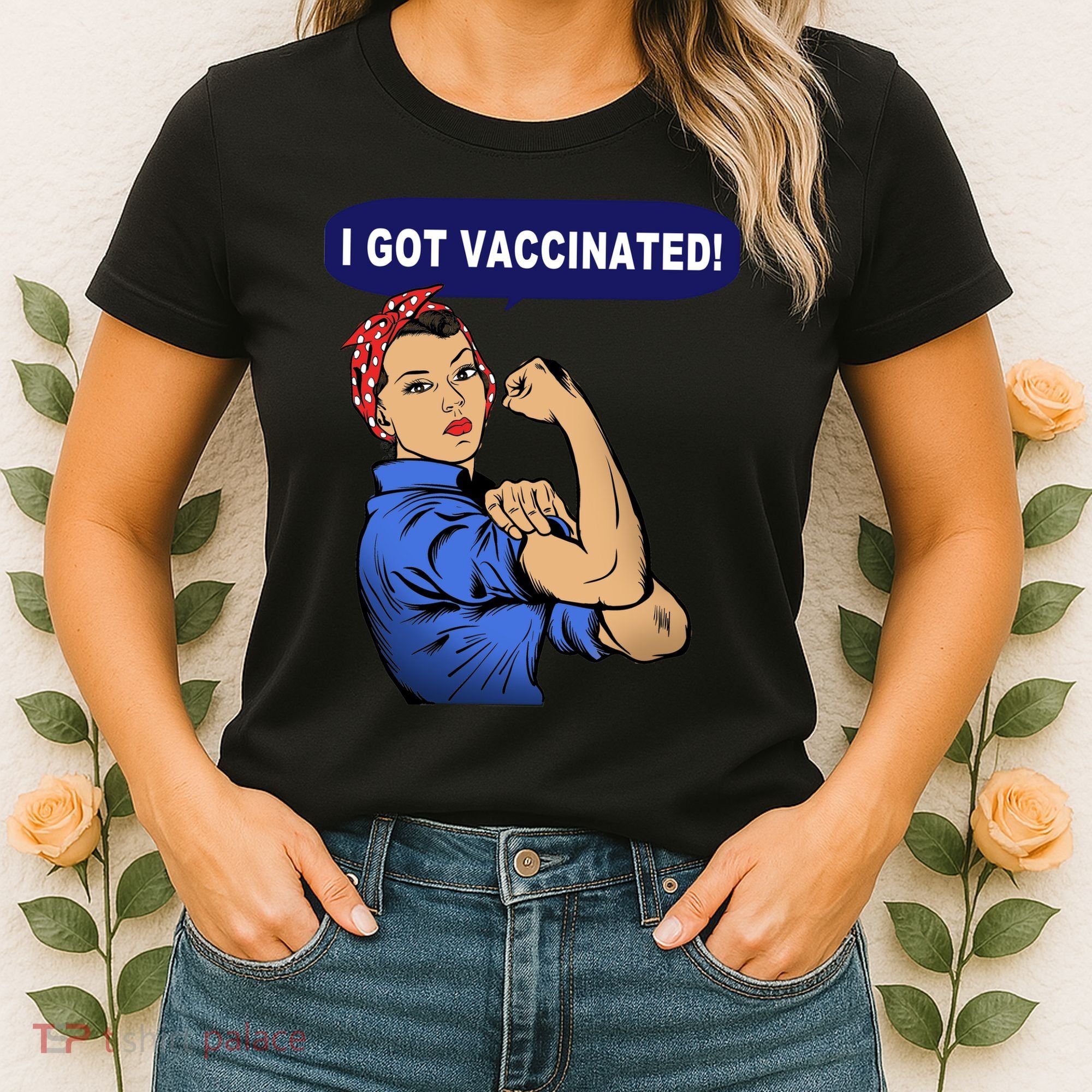 I Got Vaccinated We Can Do It Girl Women's T-Shirt