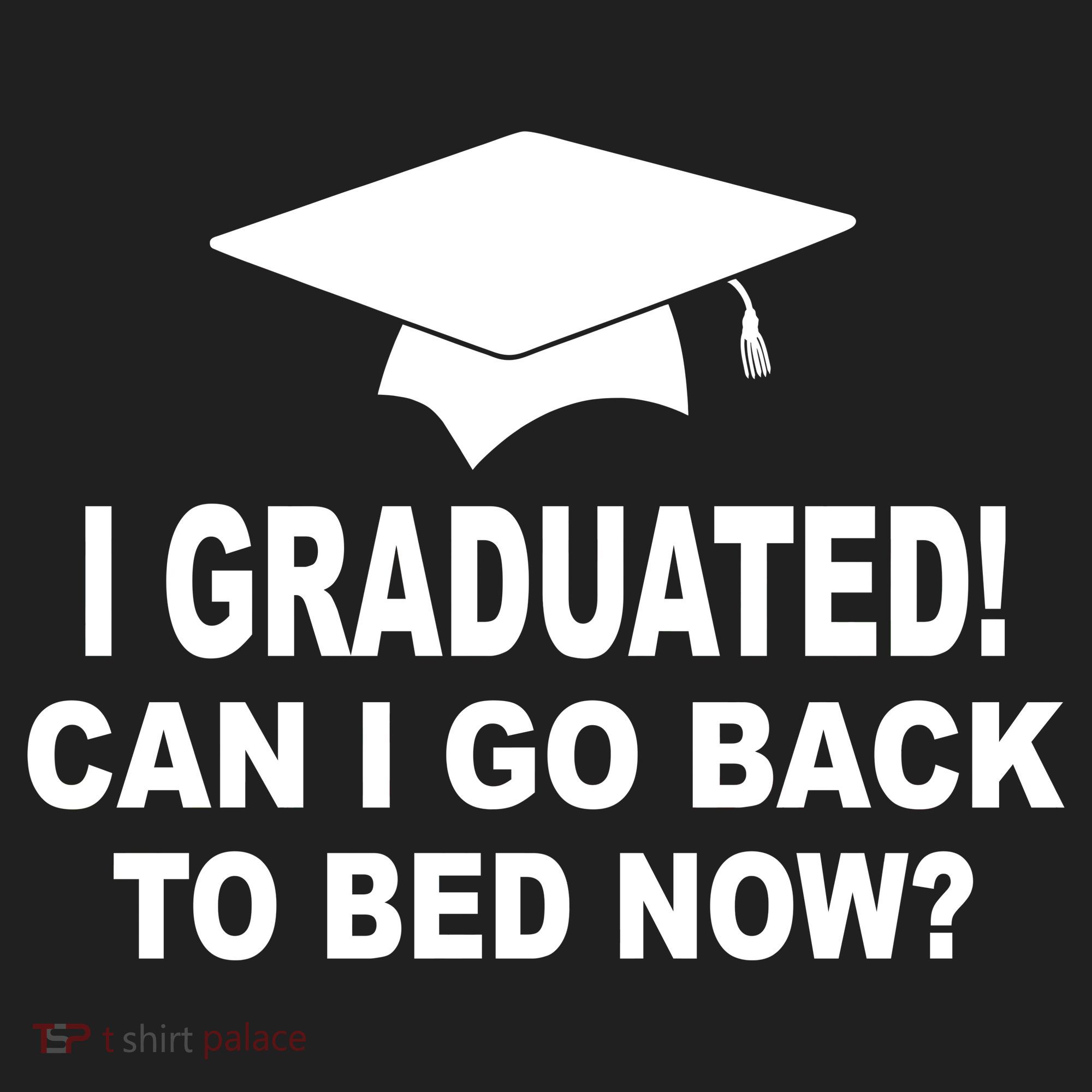 I Graduated! Can I Go Back To Bed Now? Beanie