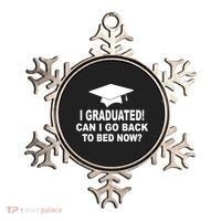 I Graduated! Can I Go Back To Bed Now? Ornament thumb 0