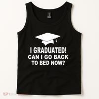I Graduated! Can I Go Back To Bed Now? Tank Top thumb 2