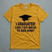 I Graduated! Can I Go Back To Bed Now? T-Shirt thumb 5