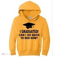 I Graduated! Can I Go Back To Bed Now? Kids Hoodie thumb 0