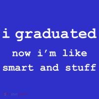 I Graduated Now I'm Like Smart and Stuff Graduation Tank Top thumb 6