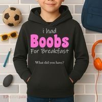 I Had Boobs For breakfast Kids Hoodie thumb 2