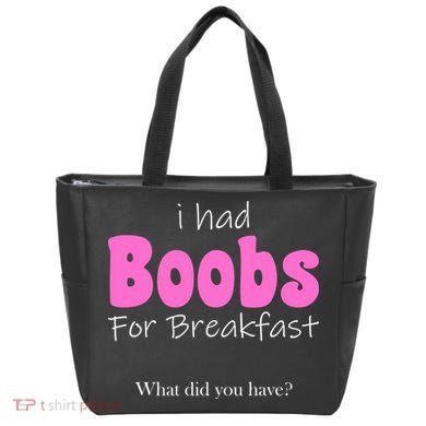 I Had Boobs For breakfast Tote Bag