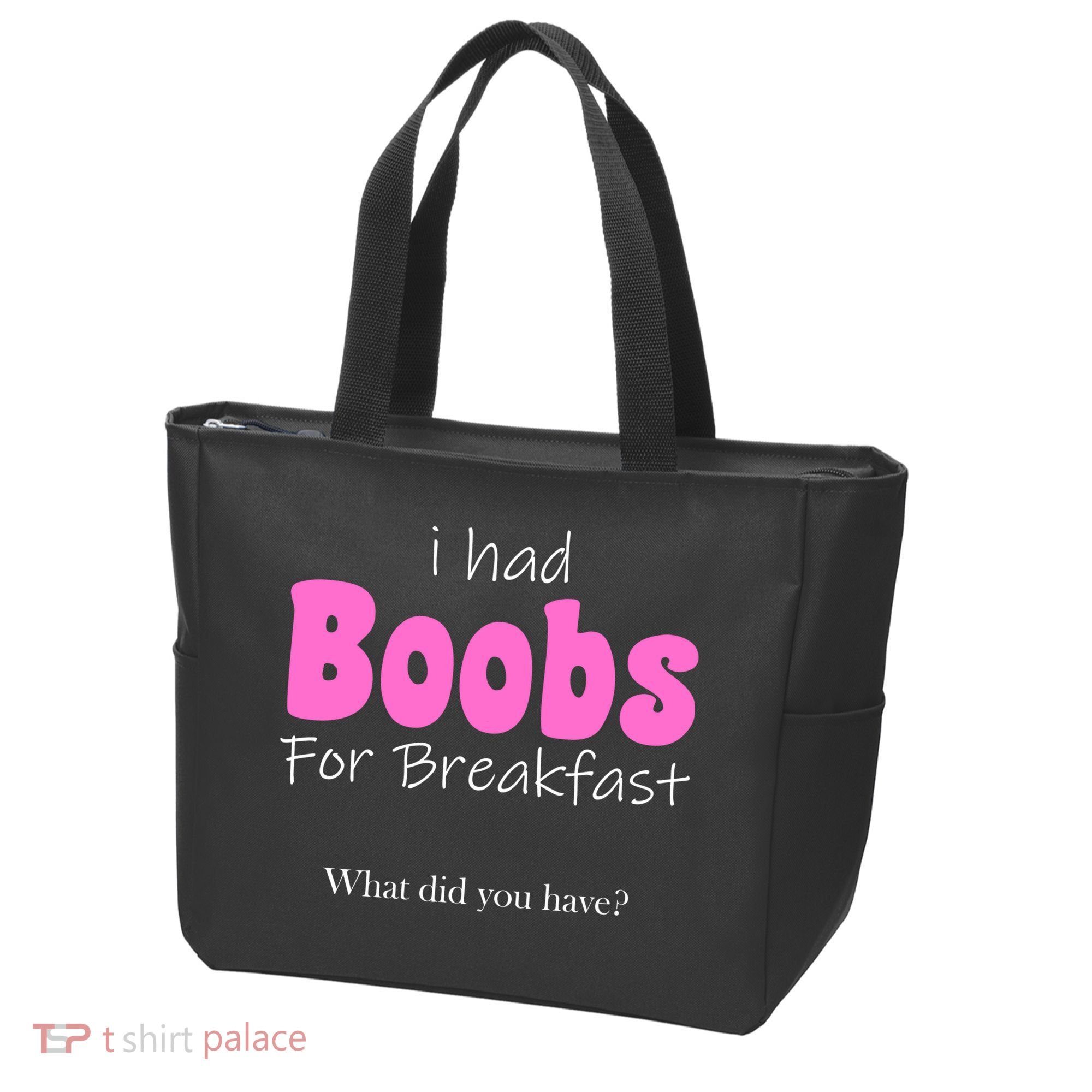 I Had Boobs For breakfast Tote Bag