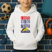 I Hate Cinco De Mayo Said No Juan Ever Kids Hoodie thumb 2
