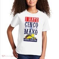 I Hate Cinco De Mayo Said No Juan Ever Kids T-Shirt thumb 2