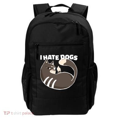 I Hate Dogs Cat Lover Funny Meme Backpack