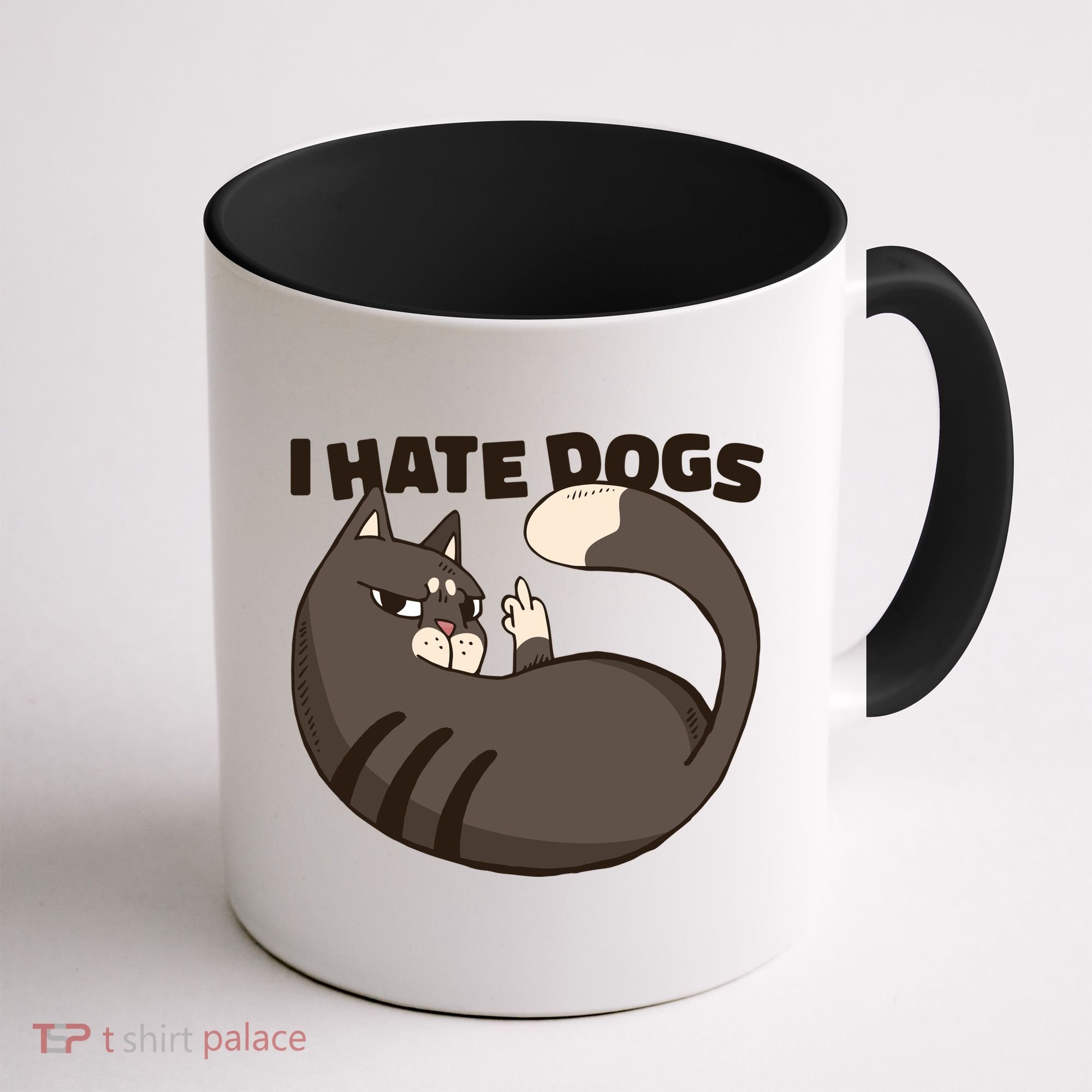 I Hate Dogs Cat Lover Funny Meme Coffee Mug