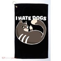 I Hate Dogs Cat Lover Funny Meme Golf Towel thumb 0