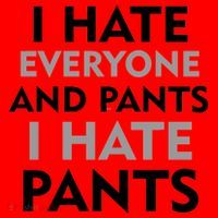 I Hate Everyone And No Pants Santa Hat thumb 1