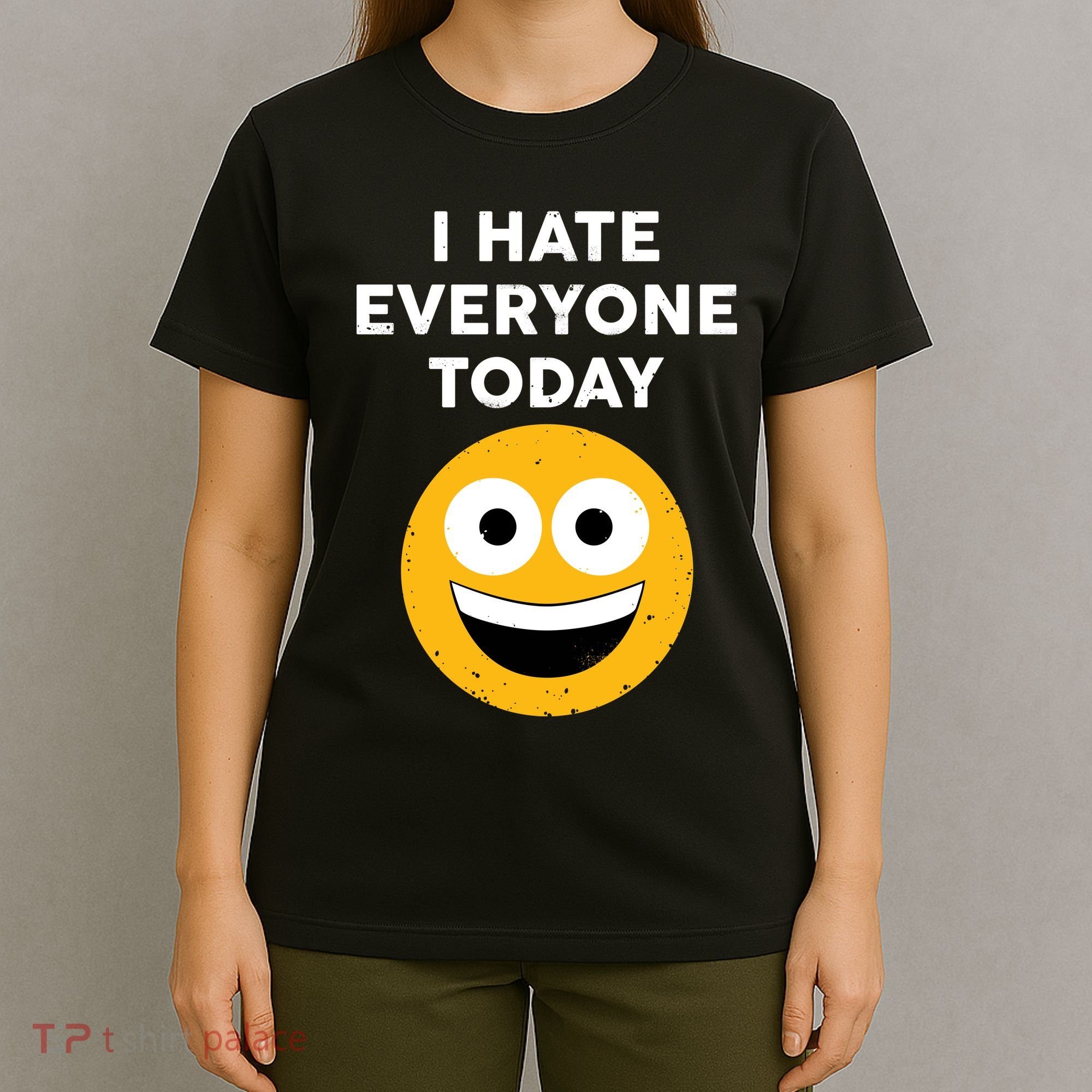 I Hate Everyone Today Smiley Emoji T-Shirt