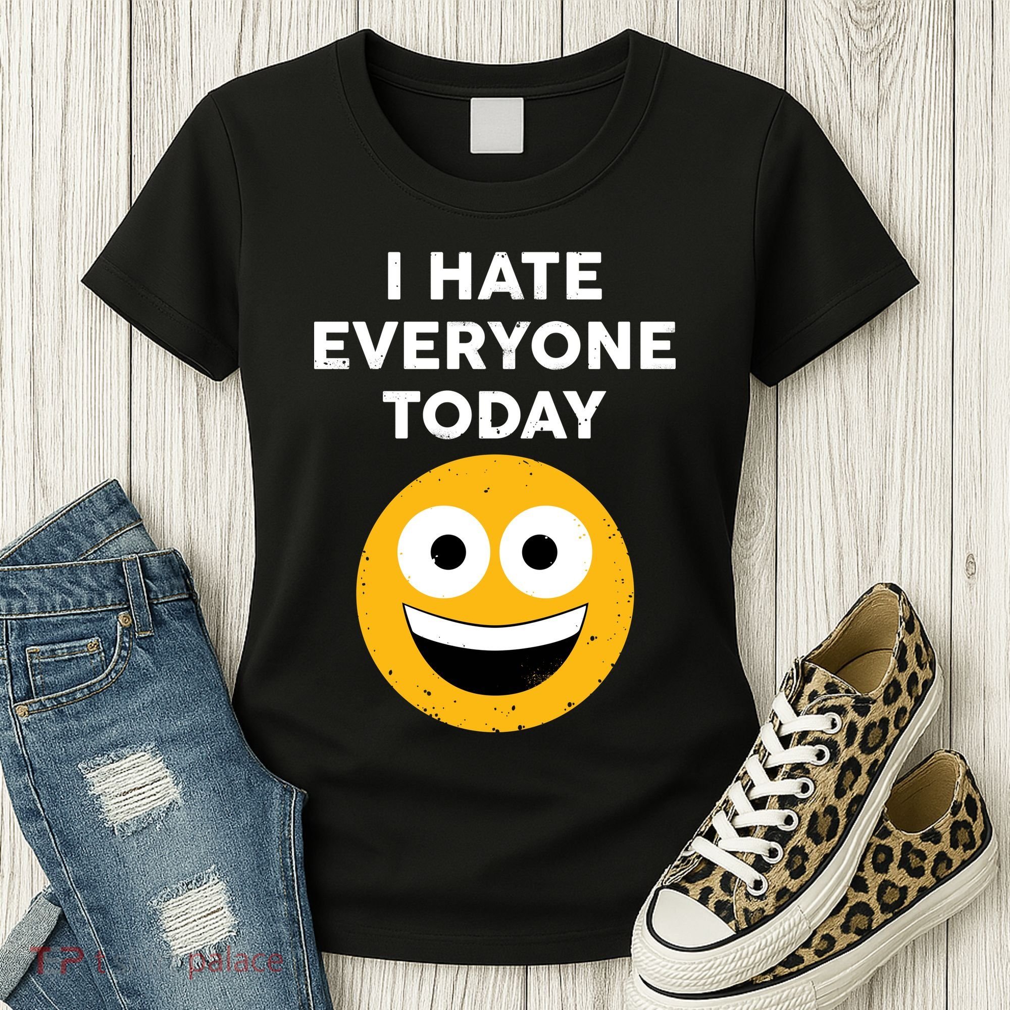I Hate Everyone Today Smiley Emoji Women's T-Shirt
