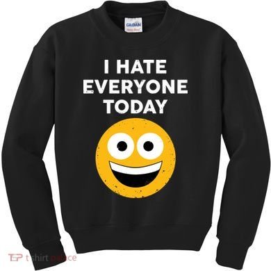 I Hate Everyone Today Smiley Emoji Kids Sweatshirt